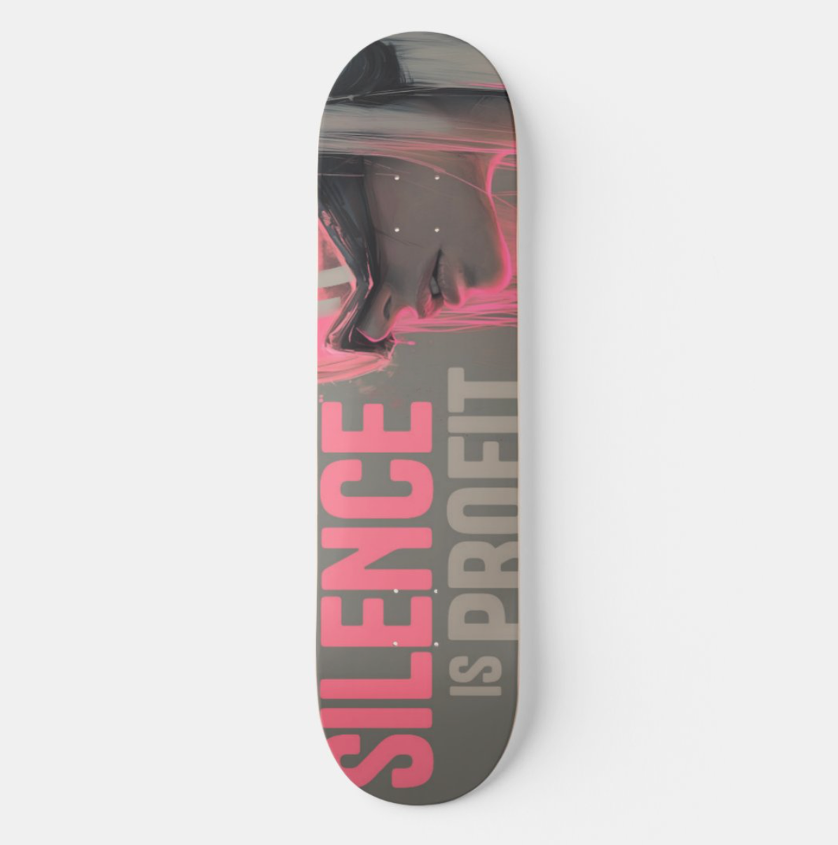 SILENCE IS PROFIT SKATEBOARD WALL ART 100/100